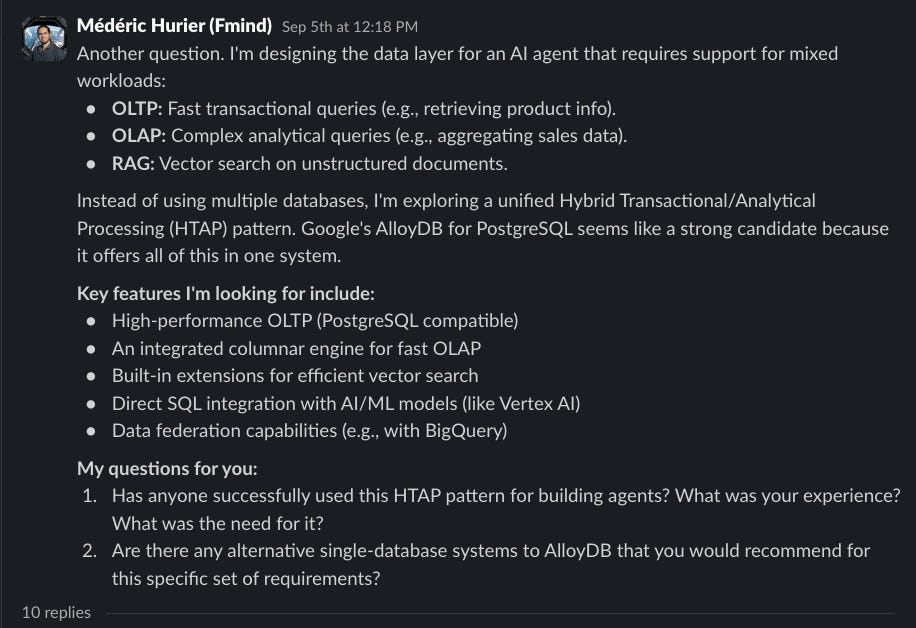 Médéric Hurier (Fmind) in MLOps.Community is exploring a unified HTAP (Hybrid Transactional/Analytical Processing) architecture for agents.