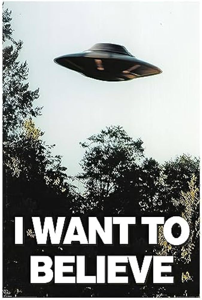 Amazon.com: The X Files I Want To Believe UFO Poster - Canvas Print Wall  Art for Classroom, Living Room, Bedroom Decor (Unframed, 16x24 Inch) :  Office Products