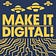 Make It Digital