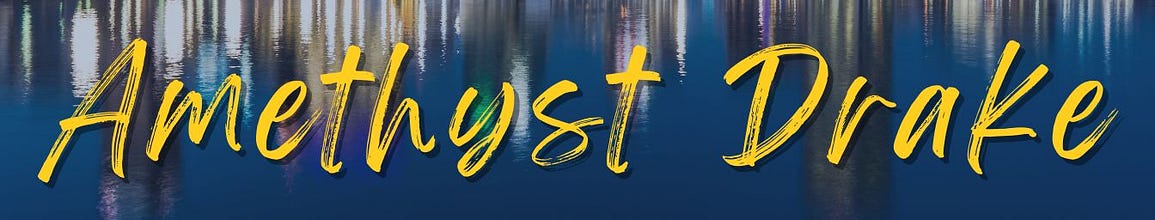 Amethyst Drake Author Updates