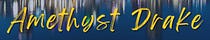 Amethyst Drake Author Updates