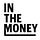 In The Money - by Raphael Ribeiro