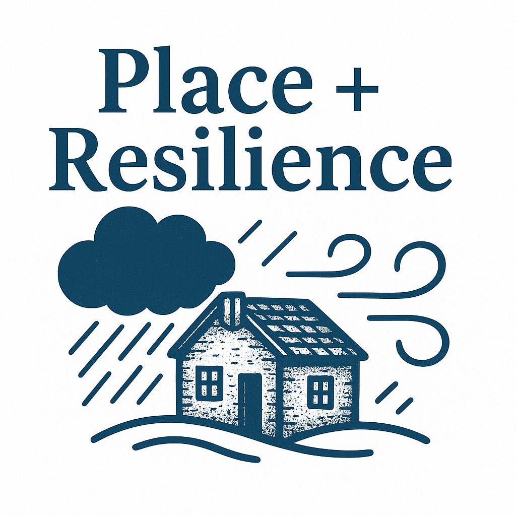 Place + Resilience