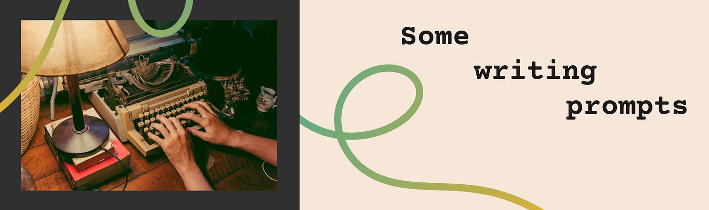 Photo of a typewriter and text that reads: Some Writing Prompts!