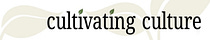 Cultivating Culture