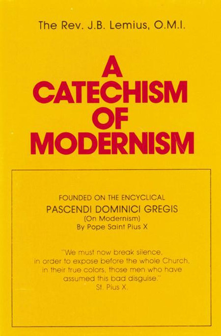 Cover of the book A Catechism of Modernism by TAN Books Cover of the book A Catechism of Modernism by TAN Books