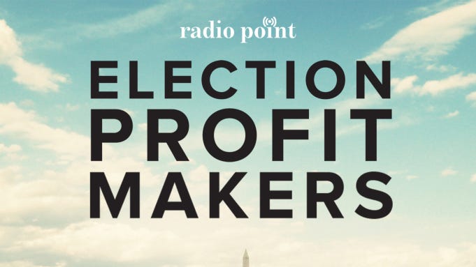 Political Podcast 'Election Profit Makers' Returns For 2020 Run ... Political Podcast 'Election Profit Makers' Returns For 2020 Run ...