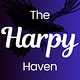 The Harpy Haven