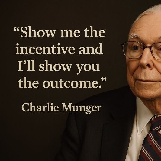 Show me the incentives...