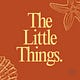 The Little Things