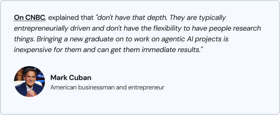 Mark Cuban's advice for graduates: consider joining smaller companies working on AI.