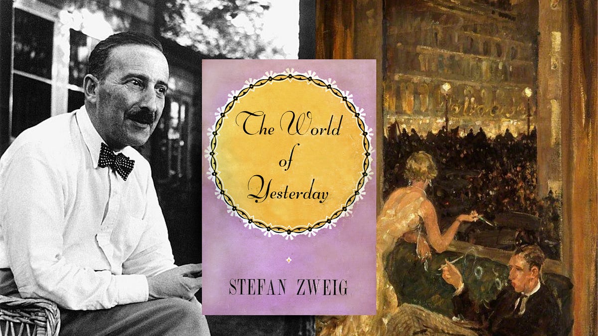 The World of Yesterday: Memoirs of a European - Stefan Zweig - Libro in lingua inglese - Pushkin Press