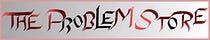The Problem Store