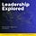 Leadership Explored