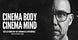 Cinema Body/Cinema Mind