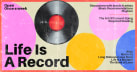 Life Is A Record