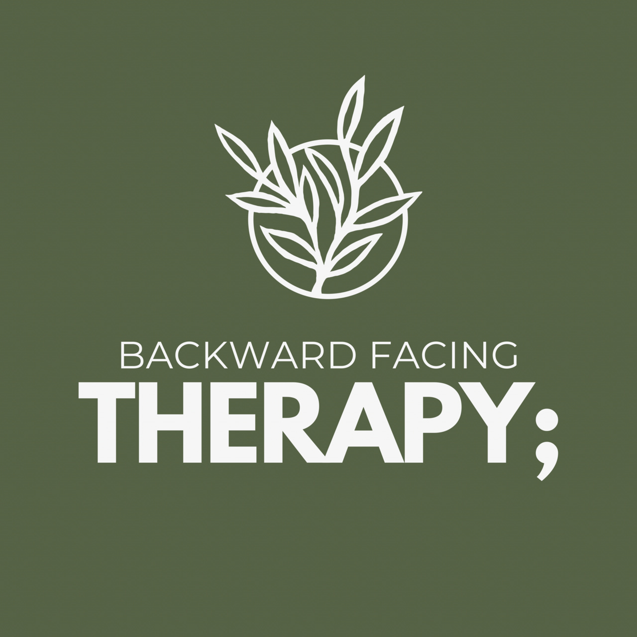 Backward Facing Therapy by Kim C. Dickerson, MS