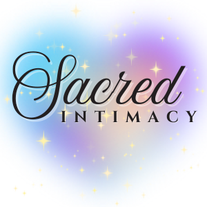 Sacred Intimacy