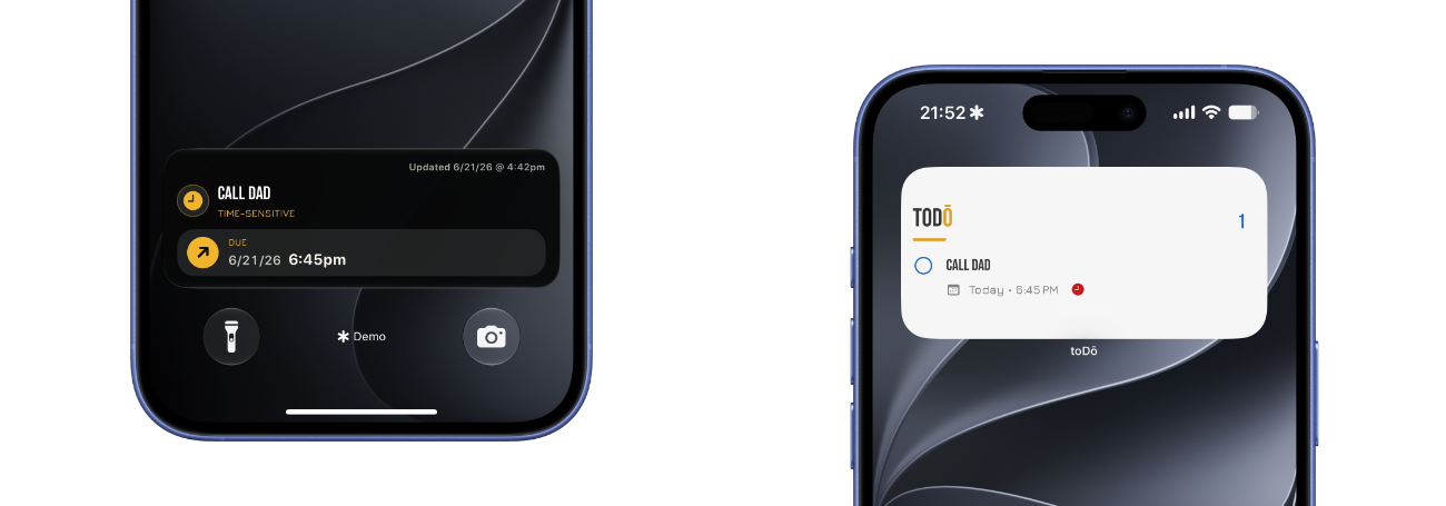 Side-by-side iPhone crops showing a toDō Time-Sensitive Live Activity for “Call Dad” on the Lock Screen and a toDō widget for the same task on the Home Screen.