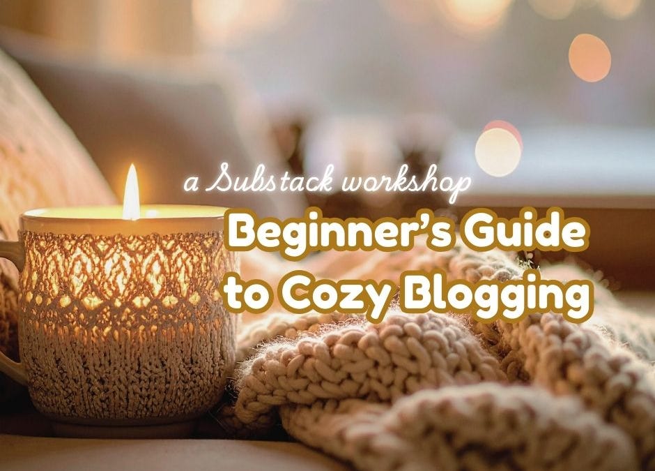 Cozy Blog Comments - The Cozy Blogging Beginner's Workshop - Your First $500 on ...