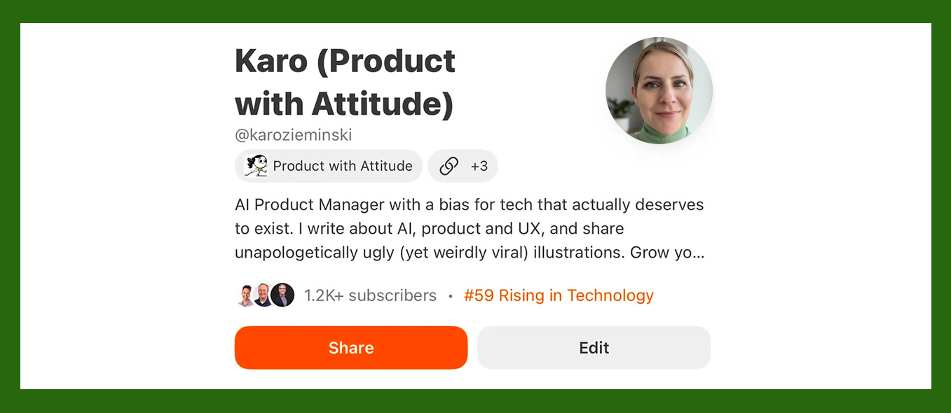 Screenshot of Karo Zieminski’s Substack profile for Product with Attitude, showing the bio of an AI product manager writing about AI, product, and UX, with over 1.2K subscribers and a “#59 Rising in Technology” badge.