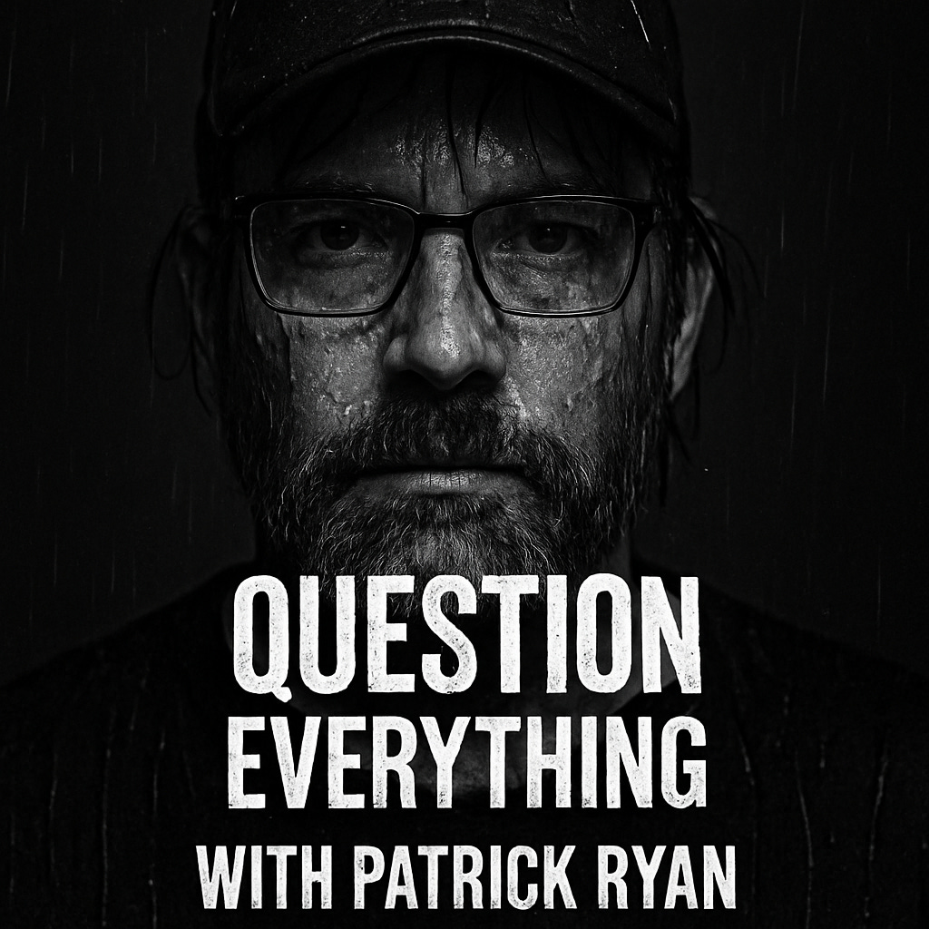 Question Everything
