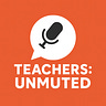 Teachers Unmuted: We're not fine & not alone