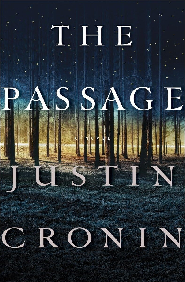 The Passage: A Novel (Book One of The Passage Trilogy) [Book]