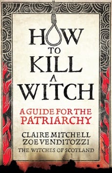 HOW TO KILL A WITCH by Claire Mitchell | Hachette UK