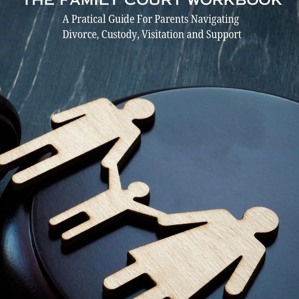 The Family Court Workbook’s Substack