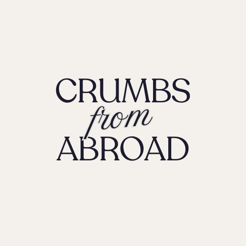 Crumbs from Abroad