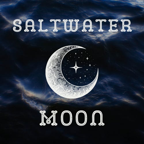 Saltwater Moon