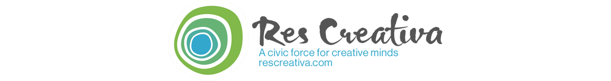 Logo and text for Res Creativa plus the tagline "A civic force for creative minds" plus rescreativa.com