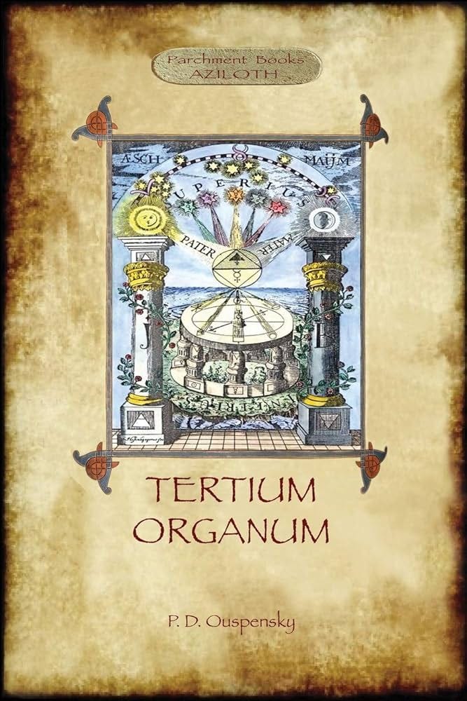 Tertium Organum: a key to the enigmas of the world (Aziloth Books):  Ouspensky, P D: 9781909735989: Amazon.com: Books