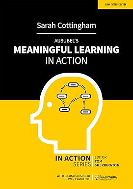 Ausubel&#39;s Meaningful Learning in Action