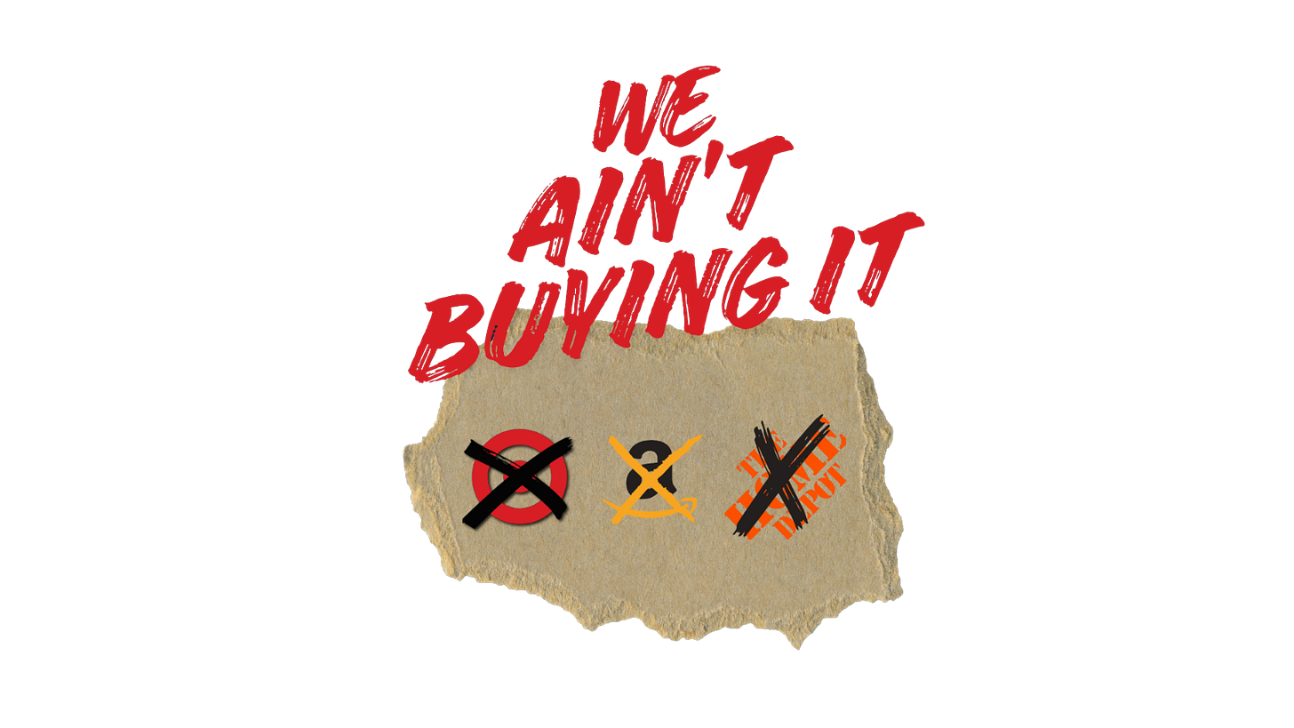 Transparent background image of We Ain't Buying It campaign logo with "x" across the logos of Target, Amazon, and Home Depot.