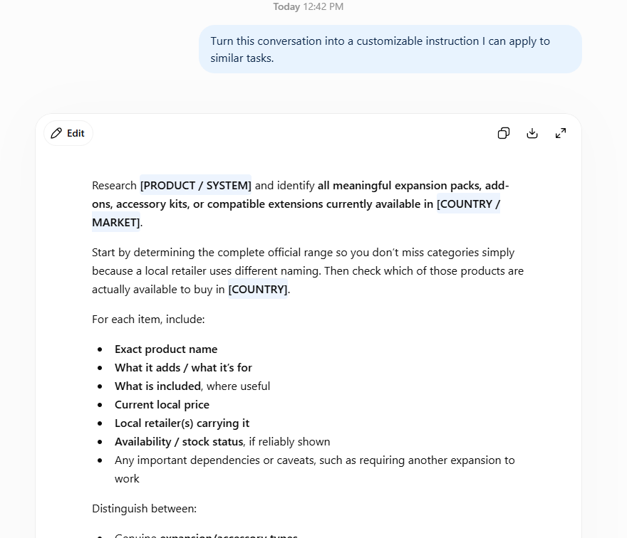 ChatGPT turns an Intelino tracks conversation into a reusable research instruction with product, country, price, stock, and caveat fields. ChatGPT turns an Intelino tracks conversation into a reusable research instruction with product, country, price, stock, and caveat fields.