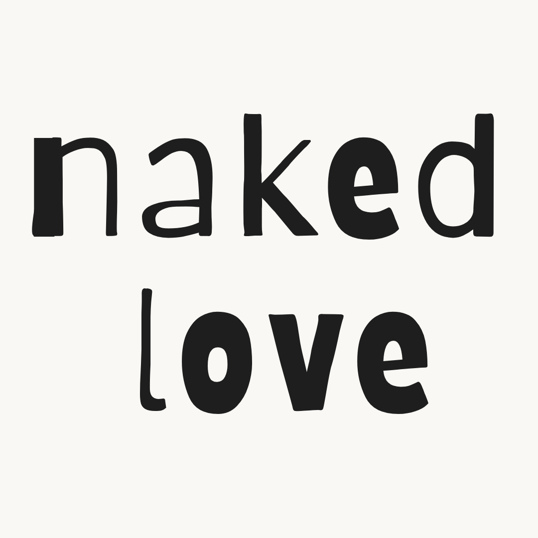 naked love