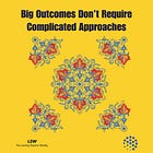 Complex Outcomes, Simple Patterns | LSW#44