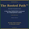  The Rooted Path™