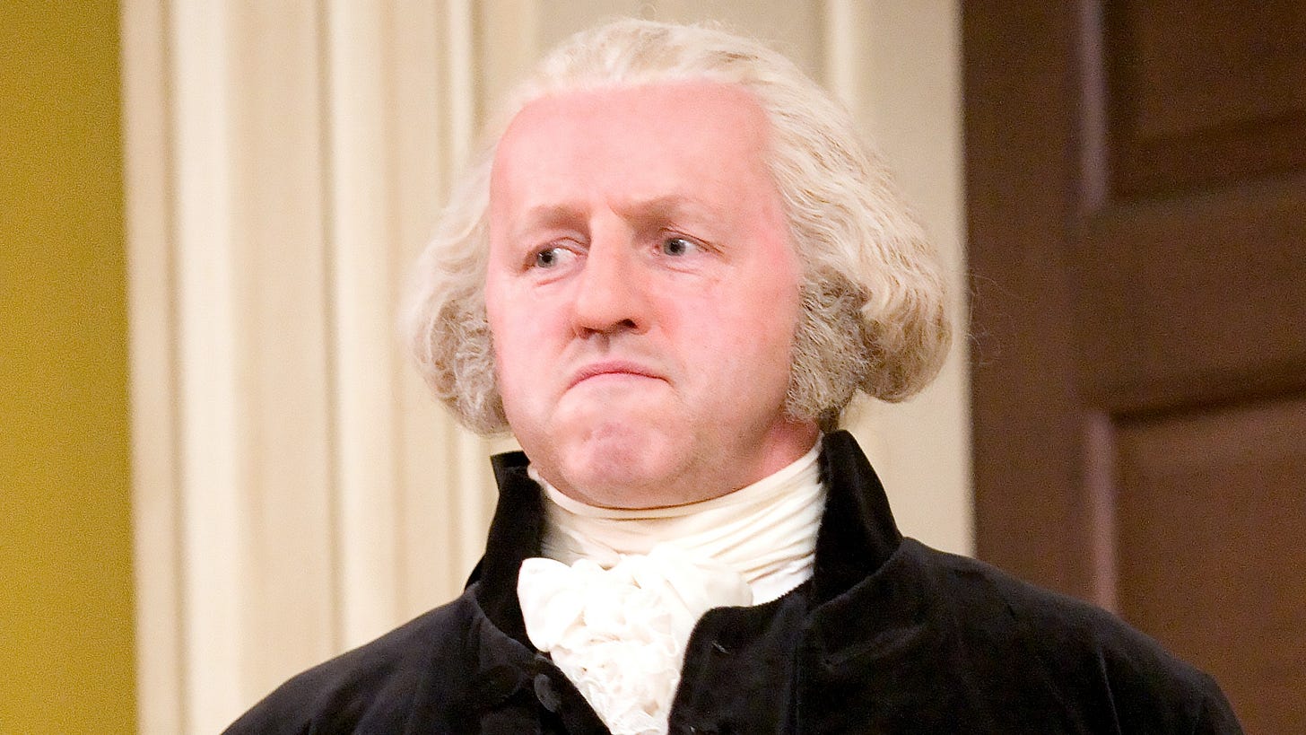 Morse as George Washington with a very strange nose in John Adams (2008)