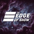 The Edge of Show's avatar
