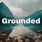 Grounded Podcast