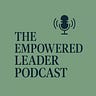 The Empowered Leader 