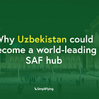 Why Uzbekistan could become a world-leading SAF hub