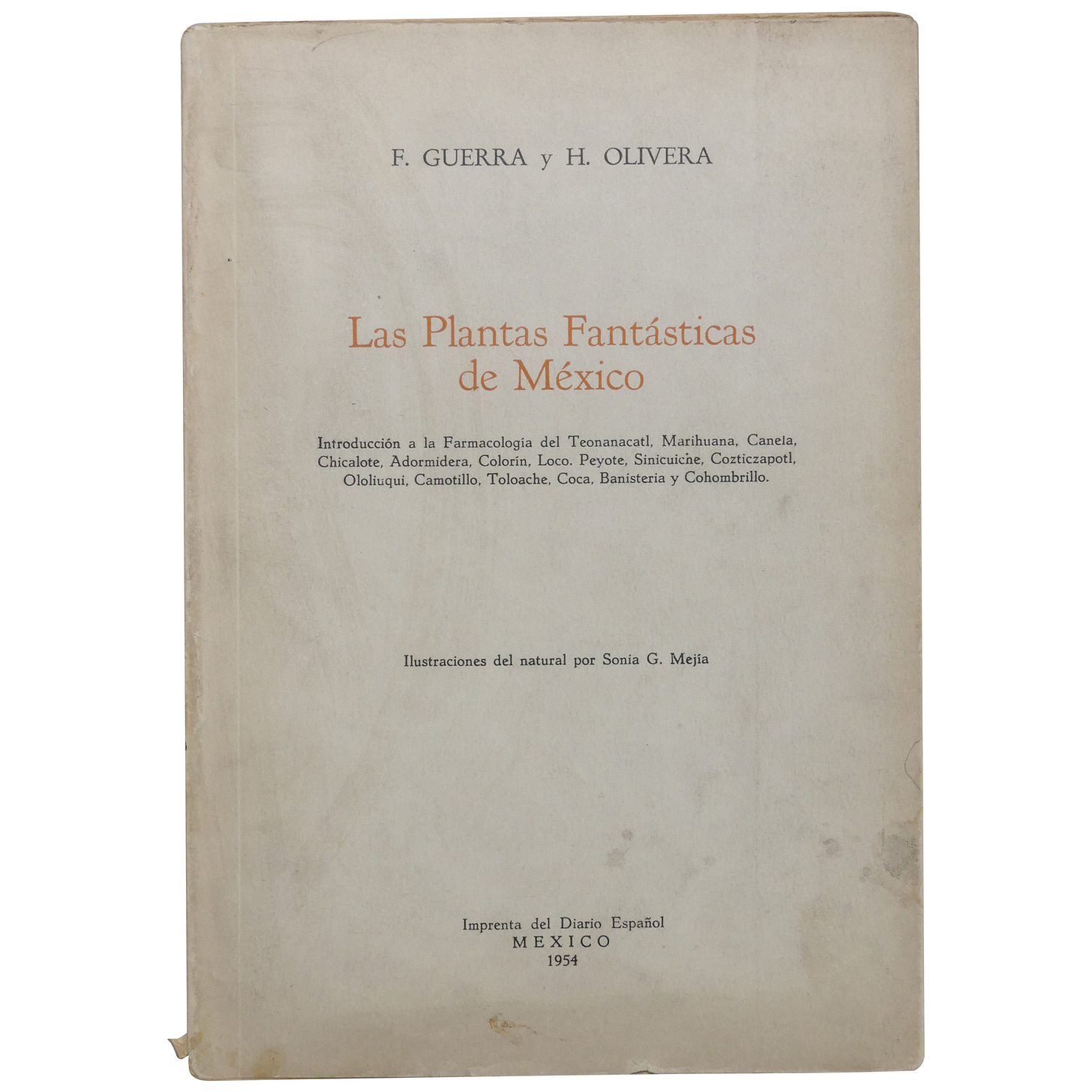 Cover of Las plantas fantasticas de Mexico
