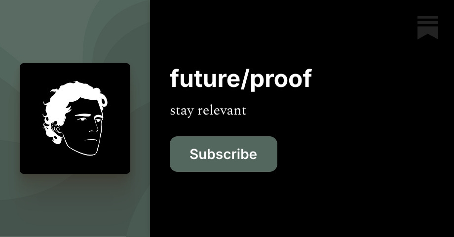 future/proof | DAN KOE | Substack