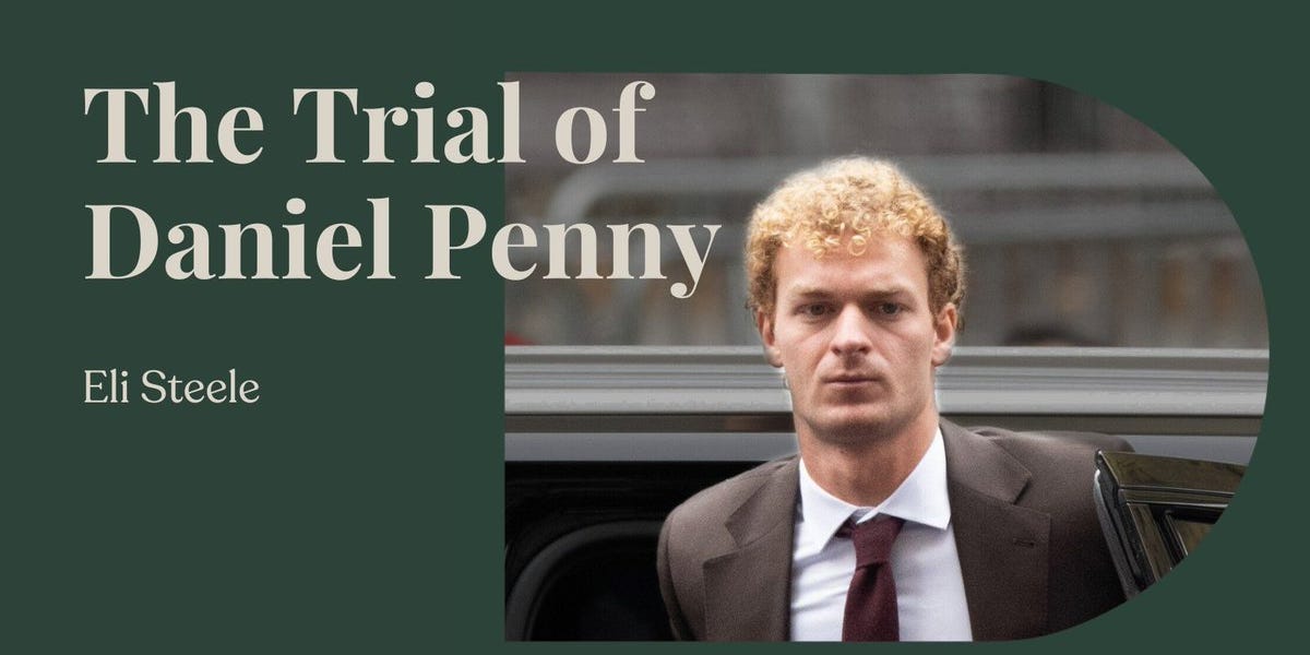 The Trial of Daniel Penny - Man of Steele’s Substack