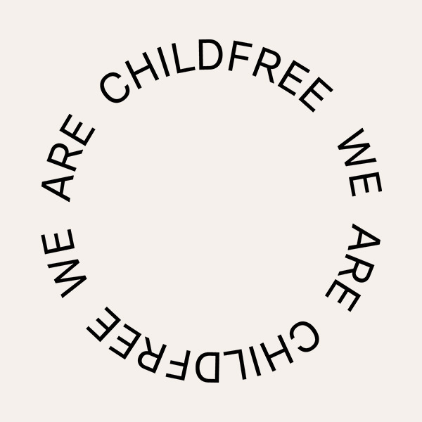 Artwork for We are Childfree