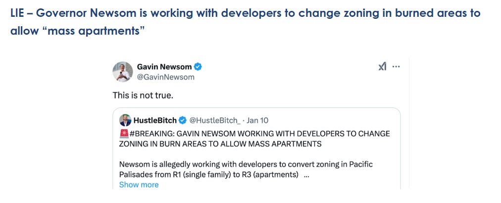SCREENGRAB from Newsom’s website. “LIE — Governor Newsom is working with developers to change zoning in burned areas to allow ‘mass apartments'.” Includes quote tweet from Newsom debunking the lie. SCREENGRAB from Newsom’s website. “LIE — Governor Newsom is working with developers to change zoning in burned areas to allow ‘mass apartments'.” Includes quote tweet from Newsom debunking the lie.